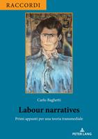   Labour Narratives