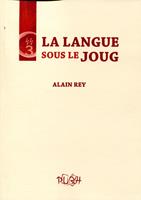   La langue sous le joug