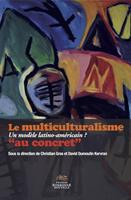   Le multiculturalisme au concret