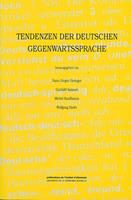   Tendenzen der deutschen Gegenwartssprache