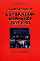   La mise en œuvre de l'unification allemande (1989-1990)