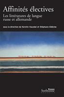   Affinités électives