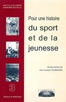   Pour une histoire du sport et de la jeunesse
