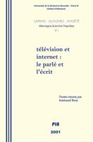  Télévision et Internet : le parlé et l'écrit