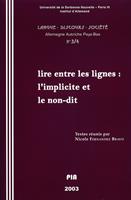 Lire entre les lignes: l'implicite et le non-dit
