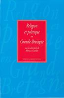   Religion et politique en Grande-Bretagne