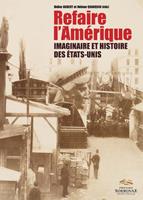   Refaire l’Amérique