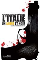   L'Italie en jaune et noir