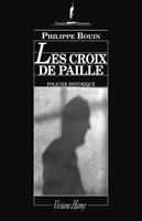  Les Croix de paille