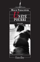   Un été pourri