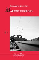   Madame Angeloso