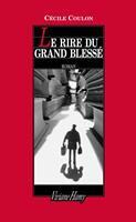   Le Rire du grand blessé