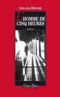   L'Homme de cinq heures