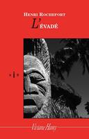   L'Evadé