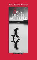   Sous le ciel qui brûle