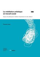   La médiation artistique en travail social