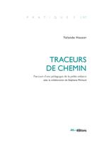   Traceurs de chemin