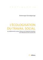   L’écologisation du travail social