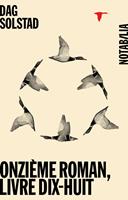   Onzième roman, livre dix-huit