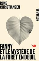   Fanny et le mystère de la forêt en deuil