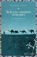   Sur les chemins nomades
