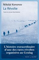   La R&eacute;volte