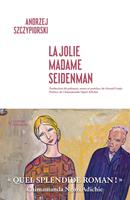 La jolie Madame Seidenman