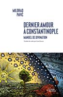   Dernier amour à Constantinople