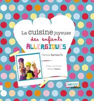   La cuisine joyeuse des enfants allergiques