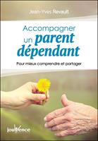   Accompagner un parent dépendant