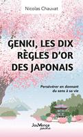   GENKI, les dix règles d’or des Japonais