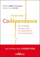   Au cœur de la codépendance