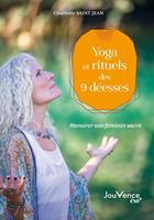   Yoga et rituels des 9 d&eacute;esses