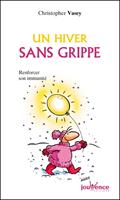   Un hiver sans grippe