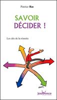   Savoir décider !