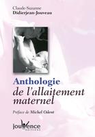   Anthologie de l'allaitement maternel