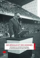   Des réseaux et des hommes