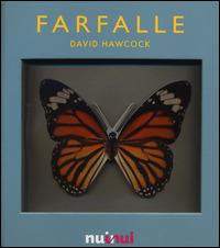 Farfalle. Libro pop-up. Ediz. illustrata - David Hawcock - Libro Nuinui 2014 | Libraccio.it