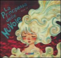 La principessa delle nuvole. Ediz. italiana e inglese - Le Khoa - Libro Nuinui 2014 | Libraccio.it