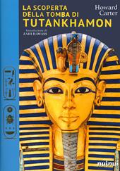 La scoperta della tomba di Tutankhamon