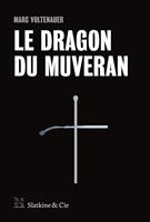   Le Dragon du Muveran