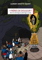   « Frères de douleur »