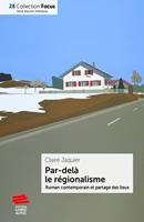   Par-delà le régionalisme