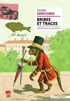   Bribes et traces