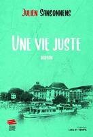   Une vie juste