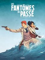   Les Fantômes du passé T2