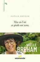   Tête en l'air et pieds sur terre