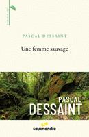   Une femme sauvage