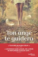   Ton ange te guidera