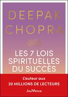 Les 7 lois spirituelles du succès